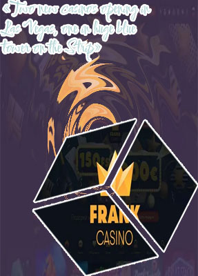 Frank casino freshest news