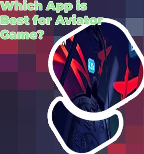 Best app for aviator game